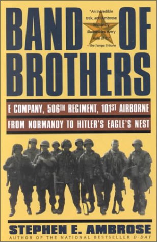 Band of Brothers: E Company, 506th Regiment, 101st Airborne from Normandy to Hitler's Eagle's Nest (Thorndike Press Large Print American History Series)