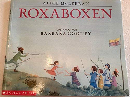 Roxaboxen (SPANISH EDITION)