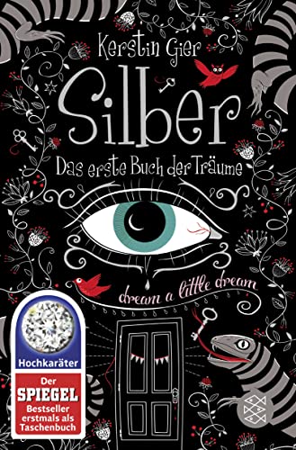 Silber - Das erste Buch der Trume: dream a little dream
