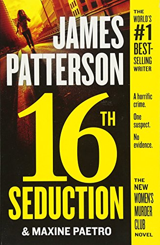 16th Seduction (A Women's Murder Club Thriller, 16)