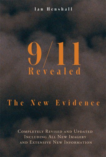 9/11 Revealed: The New Evidence