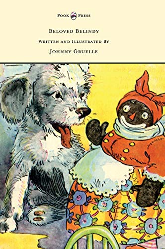 Beloved Belindy - Written and Illustrated by Johnny Gruelle