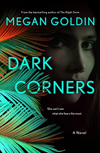 Dark Corners: A Novel