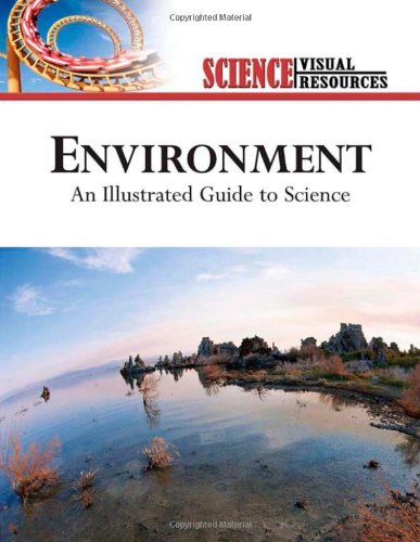 Environment: An Illustrated Guide to Science (Science Visual Resources)