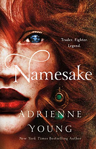 Namesake: A Novel (The World of the Narrows, 3)