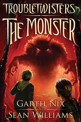 The Monster (Troubletwisters #2) (2)