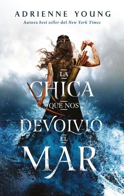 La chica que nos devolvi el mar (Sky and Sea, 2) (Spanish Edition)