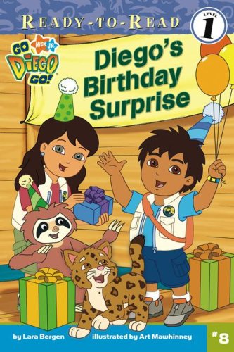 Diego's Birthday Surprise (Ready-To-Read Go Diego Go - Level 1) (Go, Diego, Go! Ready-to-Read, Level 1)