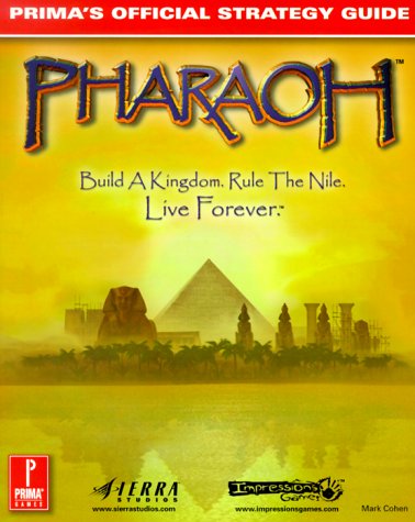 Pharaoh: Prima's Official Strategy Guide