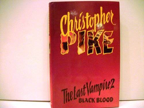 BLACK BLOOD (THE LAST VAMPIRE 2)