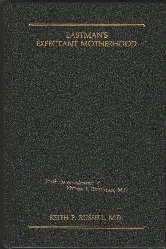 Eastman's Expectant Motherhood