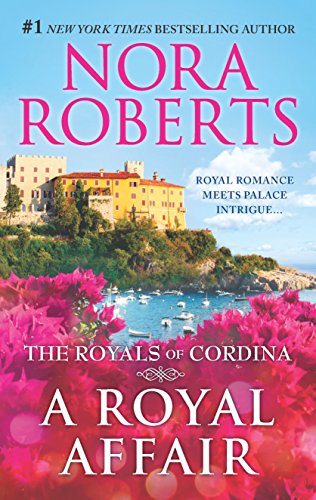 A Royal Affair: Affaire RoyaleCommand Performance (The Royals of Cordina)