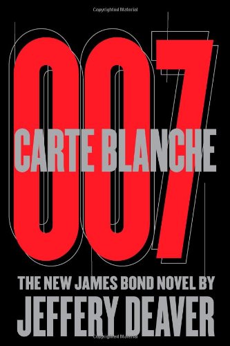 Carte Blanche: The New James Bond Novel
