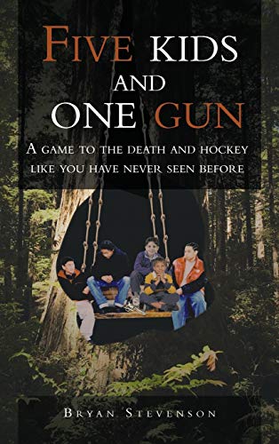 Five Kids and One Gun: A Game to the Death and Hockey Like You Have Never Seen Before
