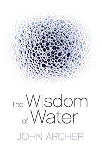 The Wisdom of Water