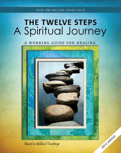 The Twelve Steps: A Spiritual Journey (Rev) (Tools for Recovery)