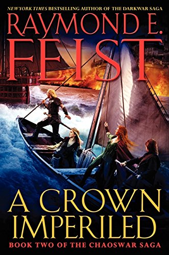 A Crown Imperiled: Book Two of the Chaoswar Saga