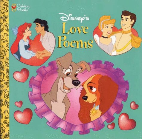 Disney's Love Poems (Golden Books)