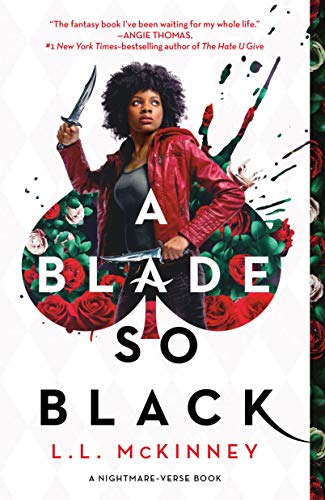 Book cover of "A Blade So Black" showing a Black teenage girl holding knives.