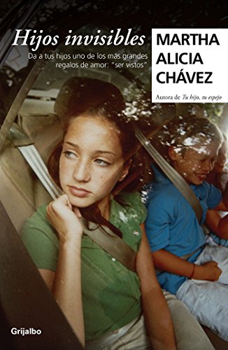 Hijos invisibles / Invisible Children (Spanish Edition)