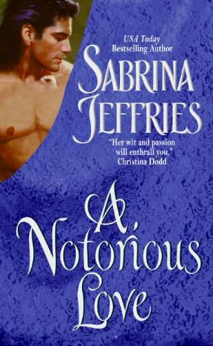 A Notorious Love (Swanlea Spinsters, Book 2)