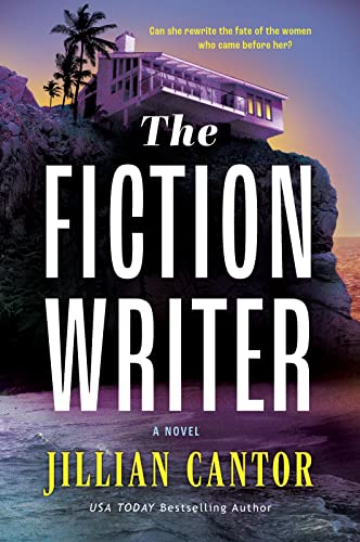 The Fiction Writer: A Novel