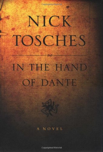 In the Hand of Dante: A Novel