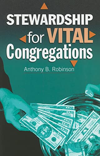 Stewardship for Vital Congregations (Congregational Vitality series)