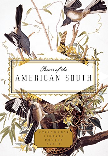 Poems of the American South (Everyman's Library Pocket Poets Series)