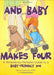 And Baby Makes Four: A Trimester-by-Trimester Guide to a Baby-Friendly Dog