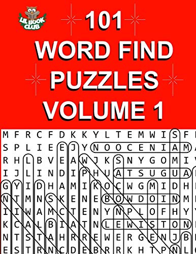 101 Word Find Puzzles Vol. 1: Themed Word Searches, Puzzles to Sharpen Your Mind (Large 101 Themed Word Search Series)