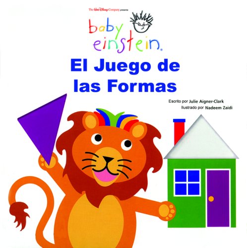 Baby Einstein: El libro de las formas: Puzzling Shapes, Spanish-Language Edition (Baby Einstein: Libros De Carton) (Spanish Edition)