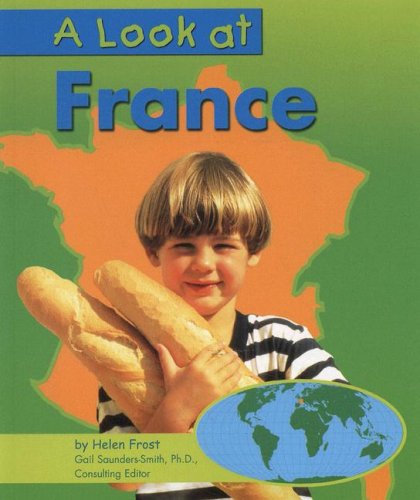 A Look at France (Our World)