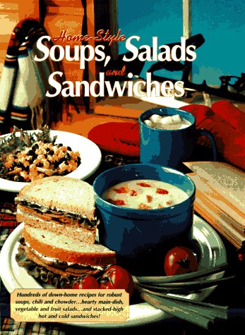 Home Style Soups, Salad and Sandwiches