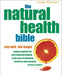 The Natural Health Bible: Stay Well, Live Longer