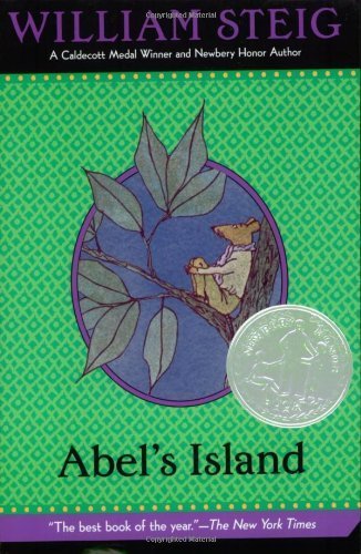Abel's Island (Newbery Award & Honor Books) by Steig, William (2007) Paperback