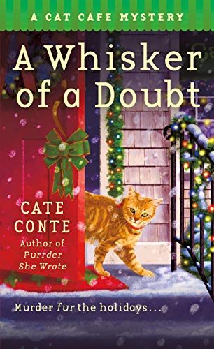 A Whisker of a Doubt: A Cat Cafe Mystery (Cat Cafe Mystery Series, 4)
