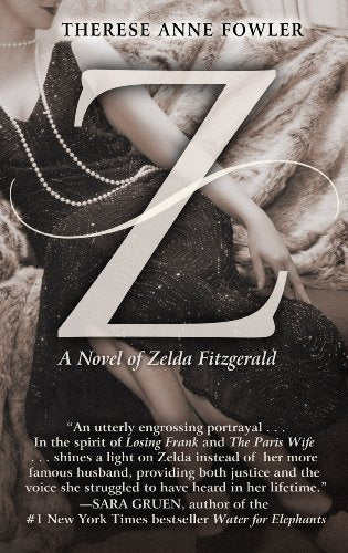 Z: A Novel of Zelda Fitzgerald (Thorndike Press Large Print Core)