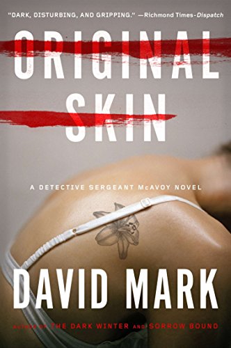 Original Skin: A Detective Sergeant McAvoy Novel
