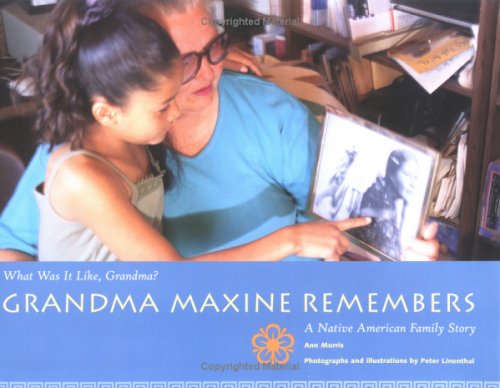 Grandma Maxine Remembers (What Was It Like, Grandma)