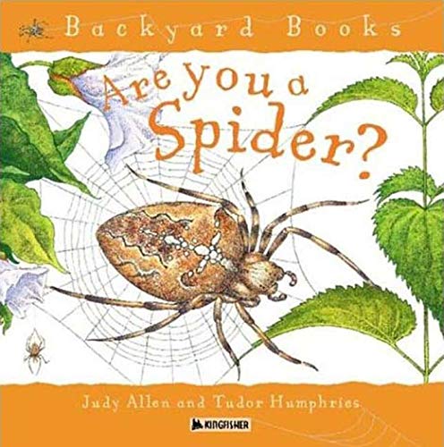 Are You a Spider? (Backyard Books)