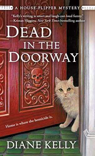 Dead in the Doorway: A House-Flipper Mystery (A House-Flipper Mystery, 2)