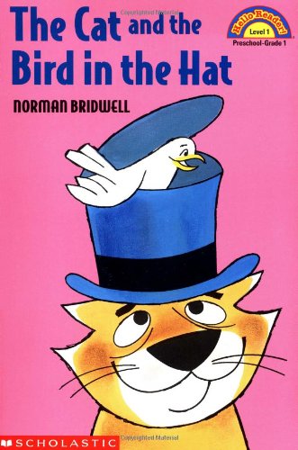 Cat And The Bird In The Hat (Hello Reader (Level 1))