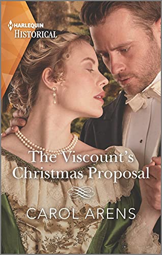 The Viscount's Christmas Proposal (Harlequin Historical)