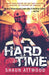 Hard Time: Locked Up Abroad (English Shaun Trilogy)