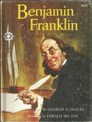 Benjamin Franklin (A Discovery Book)