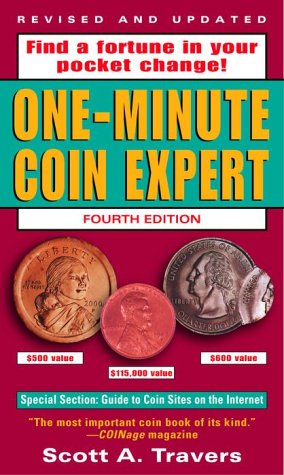The One-Minute Coin Expert, 4th Edition