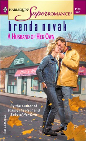 A Husband of her Own (Harlequin Superromance No. 1130)