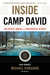 Inside Camp David: The Private World of the Presidential Retreat