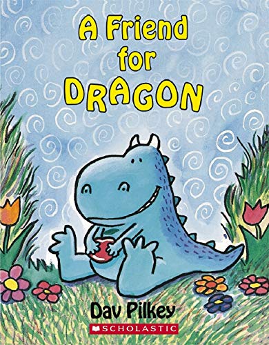 A Friend For Dragon (Dragons Tales)